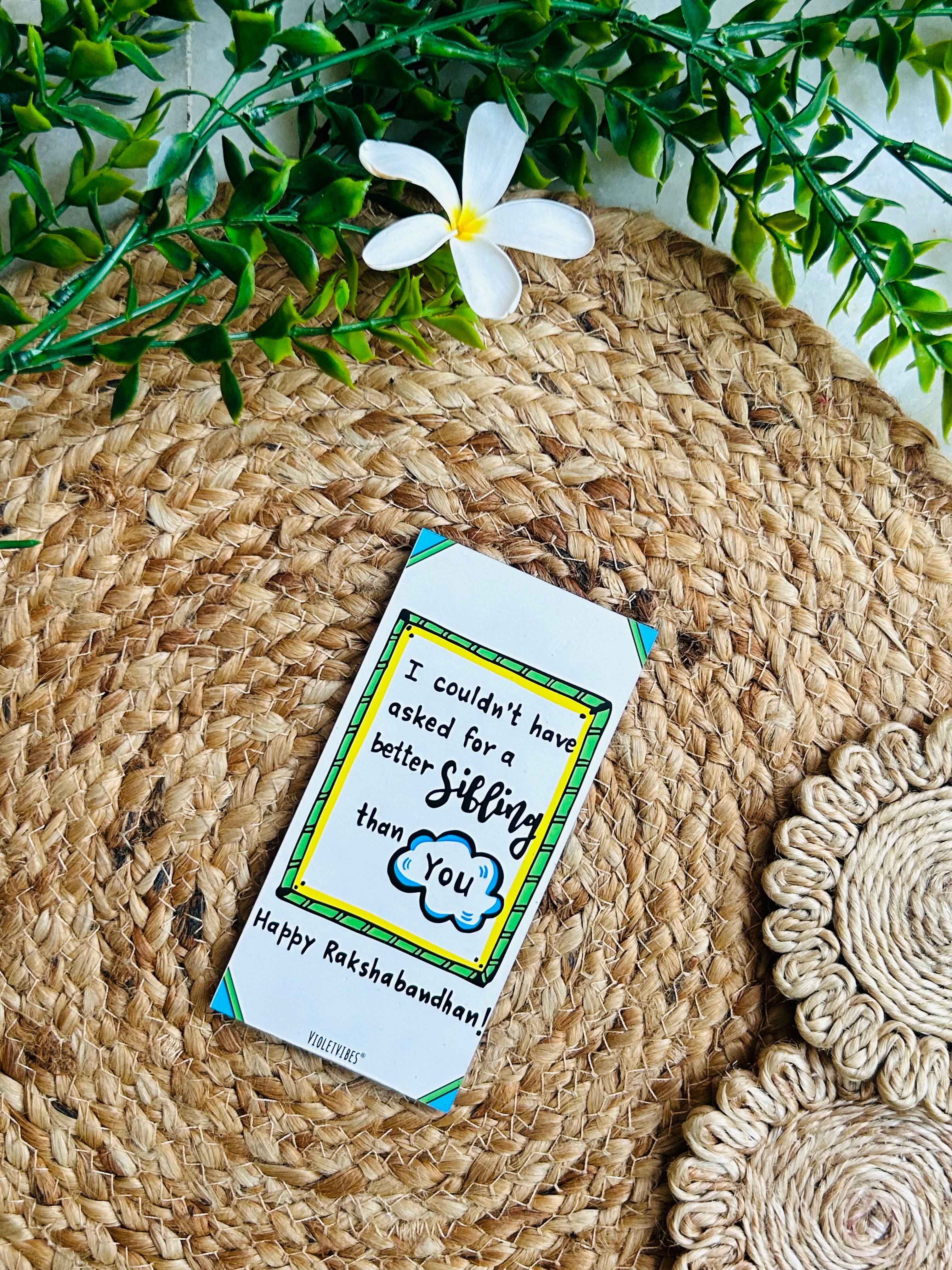 I couldn't have asked for better Sibling | Rakhi Fridge Magnet + Rakhi Thread