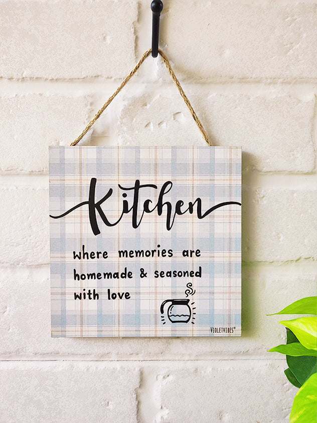 Kitchen where memories are homemade & Seasoned with love | 6 inches Square Hangings or Stick-ons