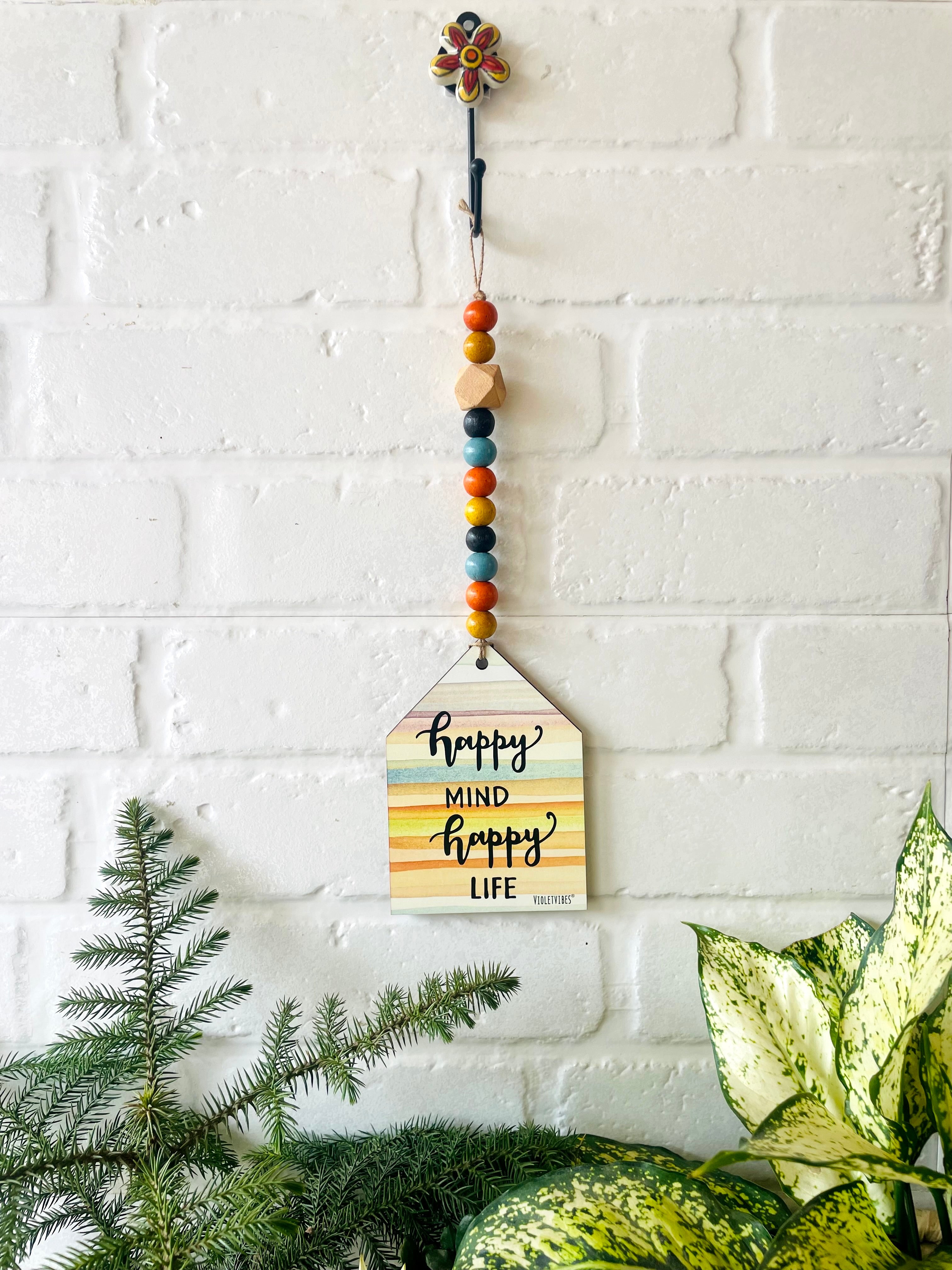 happy mind happy life | Beaded Hut with Ceramic hook