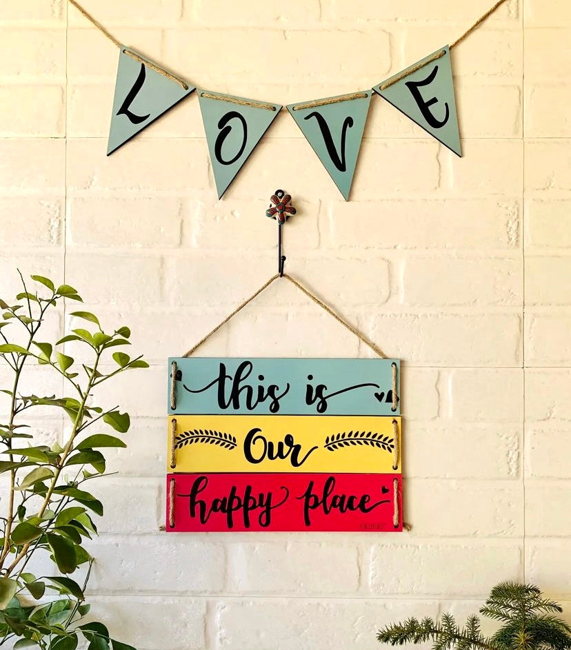 Love Bunting + This is our happy place hanging (With hook)