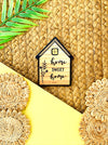 Home Sweet Home Fridge Magnet