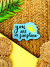 You are my sunshine | Shape Magnet