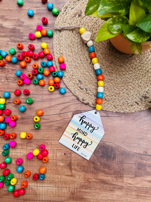 happy mind happy life | Beaded Hut with Ceramic hook