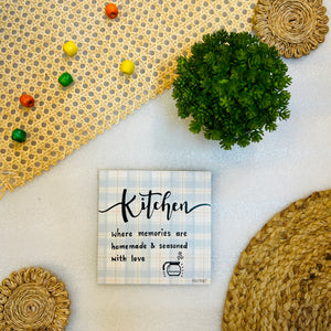 Kitchen where memories are homemade & Seasoned with love | 6 inches Square Hangings or Stick-ons