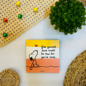 Give yourself  some credit how far you've come | 6 inches Square Hangings or Stick-ons