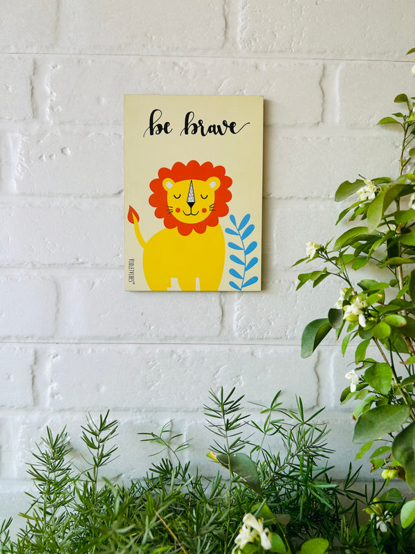 Be Brave (Lion) | Kids Room Decor
