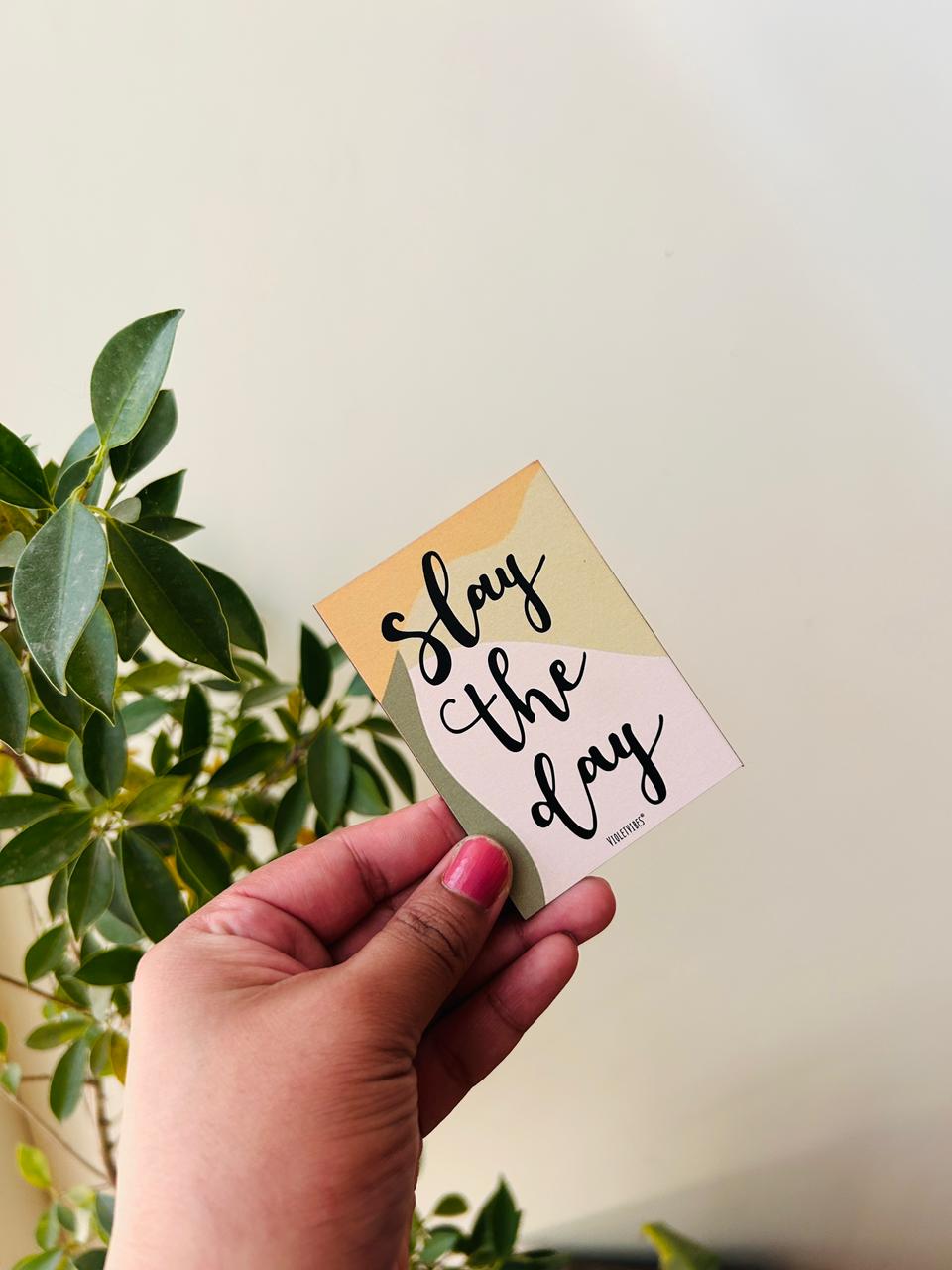 Slay the day | Small wooden sticker with hand doodled design