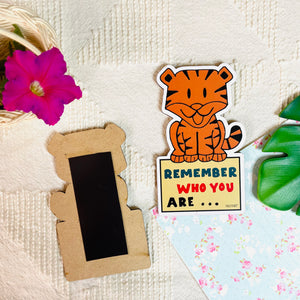 Remember who you are | Shape Magnet