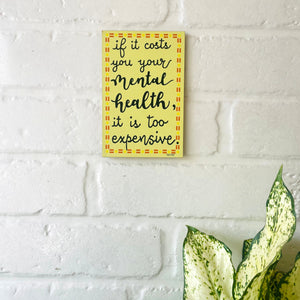 Mental health | 6 x 4 Inches Magnet/Stick-on