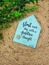 Positive thought | Hut Magnet
