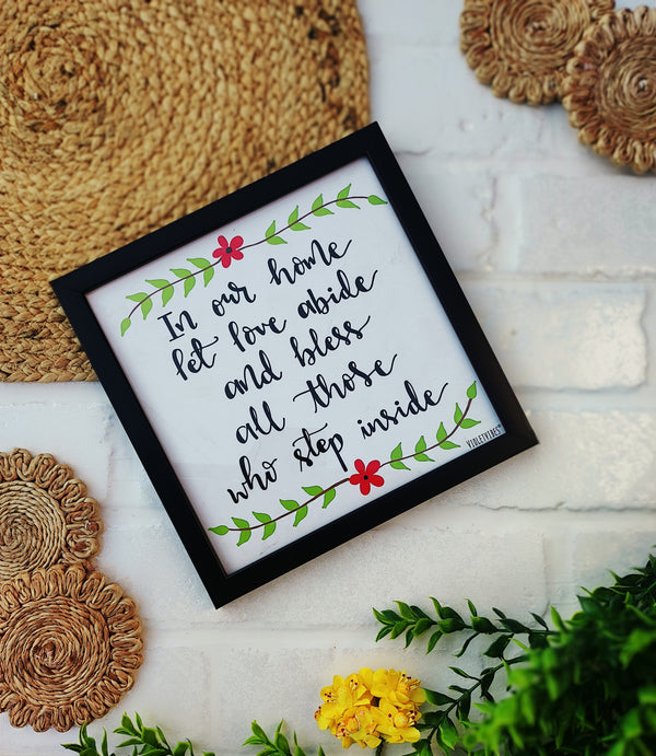 In our home let love abide | Big Wall Frame