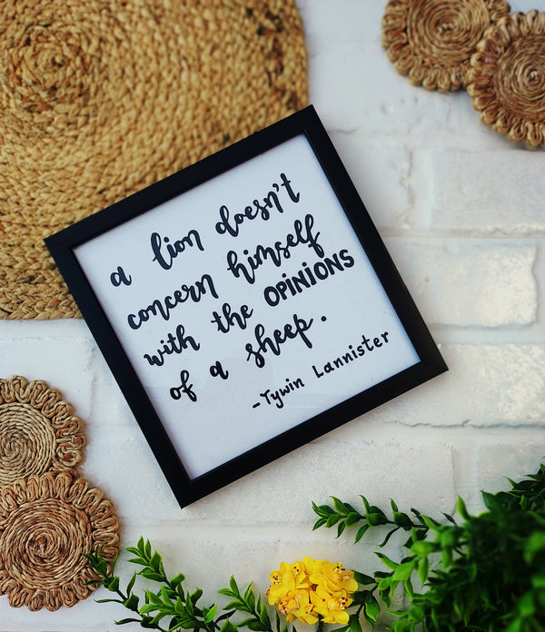 A lion does not concern himself - GOT | Big Wall Frame