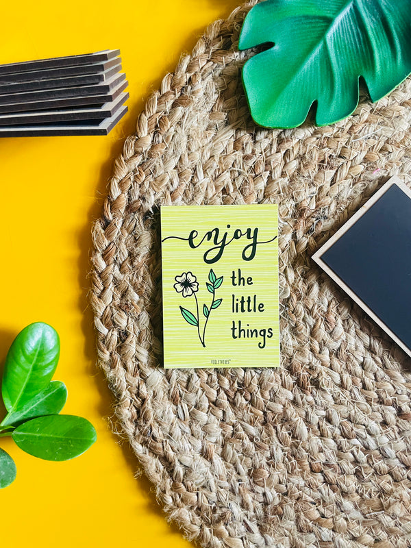 Enjoy the little things | 3.5x2.5 Inches Magnet