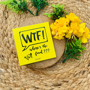 WTF Where's the food | 3x3 inches Magnet