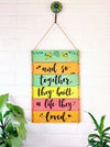 And so together | Multi Tier Hanging | Bold