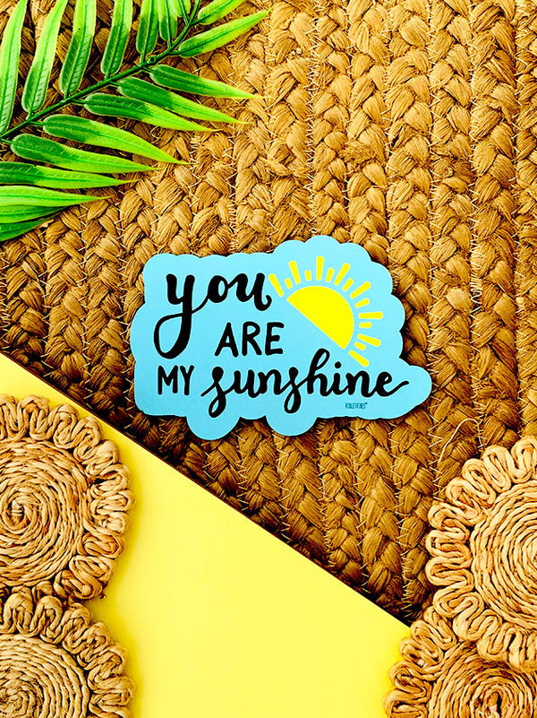 You are my sunshine | Shape Magnet